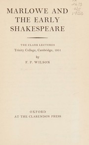 Cover of: Marlowe and the early Shakespeare