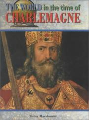 The world in the time of Charlemagne by Fiona MacDonald