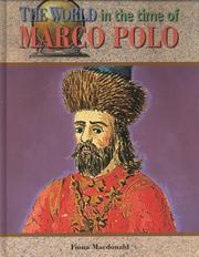 Cover of: The World in the Time of Marco Polo (The World in the Time of) by Fiona MacDonald