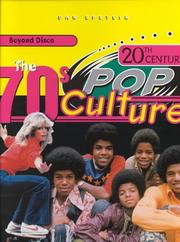 Cover of: The 70's (20th Century Pop Culture) by 