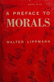 Cover of: A preface to morals