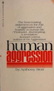 Cover of: Human Aggression by Anthony Storr, Anthony Storr