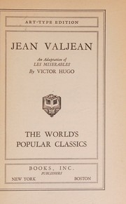 Cover of: Jean Valjean (The World''s Popular Classics)