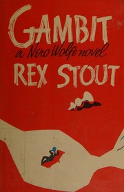 Cover of: Gambit: a Nero Wolfe novel.