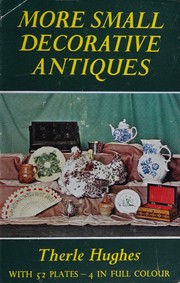 Cover of: More small decorative antiques.
