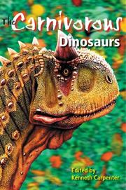 Cover of: The Carnivorous Dinosaurs (Life of the Past)