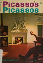 Cover of: PICASSO'S PICASSOS Revised Edition