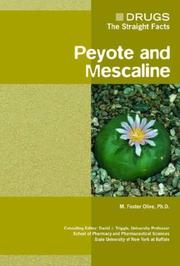 Cover of: Peyote And Mescaline (Drugs: the Straight Facts)