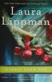 Cover of: Hardly Knew Her