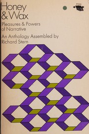 Cover of: Honey and Wax; Pleasures and Powers of Narrative