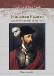 Cover of: Francisco Pizarro And The Conquest Of The Inca (Explorers of New Lands)