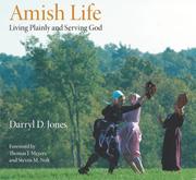 Cover of: Amish life: living plainly and serving God