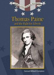 Cover of: Thomas Paine and Fight for Liberty (Leaders of the American Revolution) | 