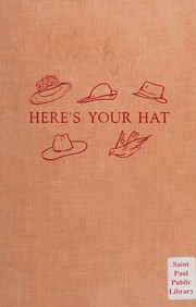 Cover of: Here's your hat by Bill Severn, Bill Severn
