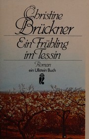 Cover of: Ein Frühling im Tessin: Roman.