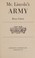 Cover of: Mr. Lincoln's Army [Inscribed by author to President Truman]
