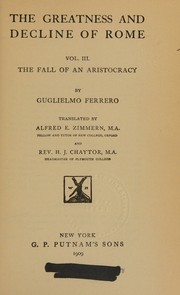 Cover of: The greatness and decline of Rome by Guglielmo Ferrero