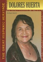 Cover of: Dolores Huerta (The Great Hispanic Heritage)