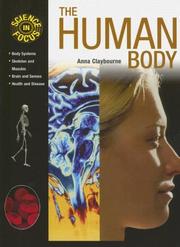 Cover of: The Human Body (Science in Focus) by Anna Claybourne