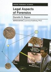 Cover of: Legal Aspects of Forensics (Inside Forensic Science) by Danielle S. Sapse