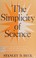 Cover of: The simplicity of science