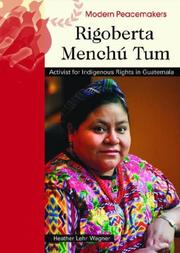 Cover of: Rigoberta Menchu Tum (Modern Peacemakers) | 