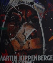 Cover of: Martin Kippenberger - Self-Portraits