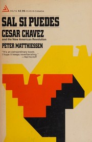 Cover of: Sal Si Puedes: Cesar Chavez and the New American Revolution