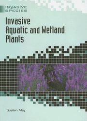 Cover of: Invasive Aquatic And Wetland Plants (Invasive Species)