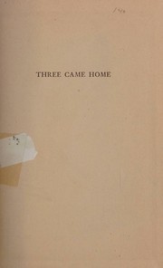 Cover of: Three came home (Time reading program special edition) by Agnes Newton Keith (1981-05-03)