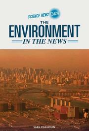 Cover of: The Environment in the News (Science News Flash) by 