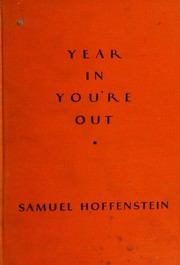 Cover of: Vtg Samuel Hoffenstein / Year In, You're Out Signed / Signed Limited 1st Ed, 1930.