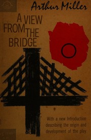 Cover of: A VIEW FROM THE BRIDGE: Two One-Act Plays [First Edition] 1st