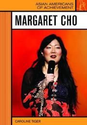 Margaret Cho (Asian Americans of Achievement) by Caroline Tiger