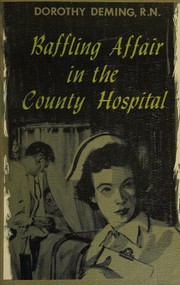 Cover of: Baffling affair in the county hospital.