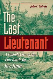 The last lieutenant by John C. Shively