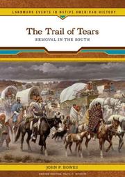 Cover of: The Trail of Tears by John P. Bowes