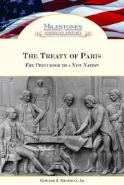 Cover of: The Treaty of Paris: The Precursor to a New Nation (Milestones in American History)