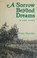 Cover of: A sorrow beyond dreams