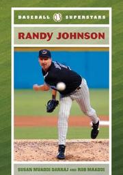 Randy Johnson (Baseball Superstars) by Susan Muaddi Darraj