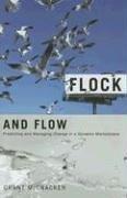 Cover of: Flock and Flow: Predicting and Managing Change in a Dynamic Marketplace