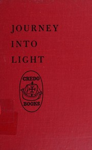 Cover of: Journey Into Light: The Story Of Louis Braille