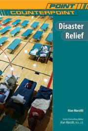 Cover of: Disaster Relief (Point/Counterpoint) by Alan Marzilli