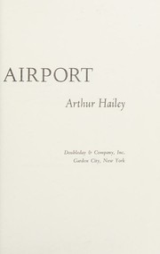 Cover of: AIRPORT [Book Club Edition: copyright 1968]
