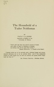 Cover of: The household of a Tudor nobleman by Paul Van Brunt Jones, Paul Van Brunt Jones