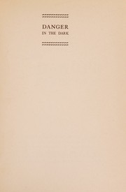 Cover of: Danger in the dark