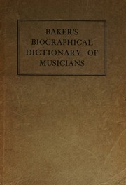 Cover of: Baker's Biographical Dictionary of Musicians