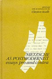 Cover of: Nietzsche as postmodernist: essays pro and contra