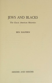 Cover of: Jews and Blacks: the classic American minorities