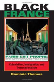 Cover of: Black France by Dominic Thomas, Dominic Thomas